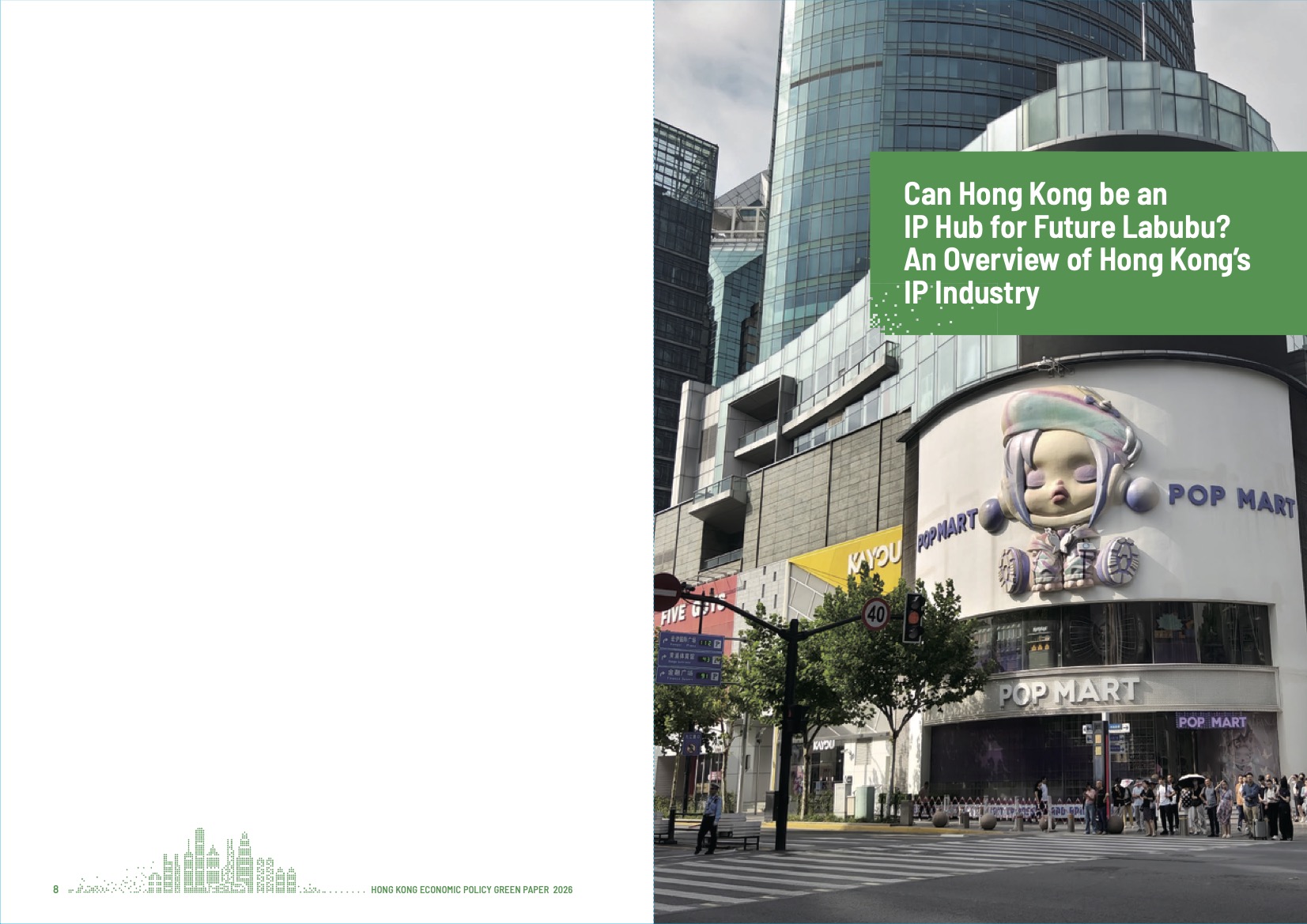 Can Hong Kong be an IP hub for future Labubu? An overview of Hong Kong’s IP industry