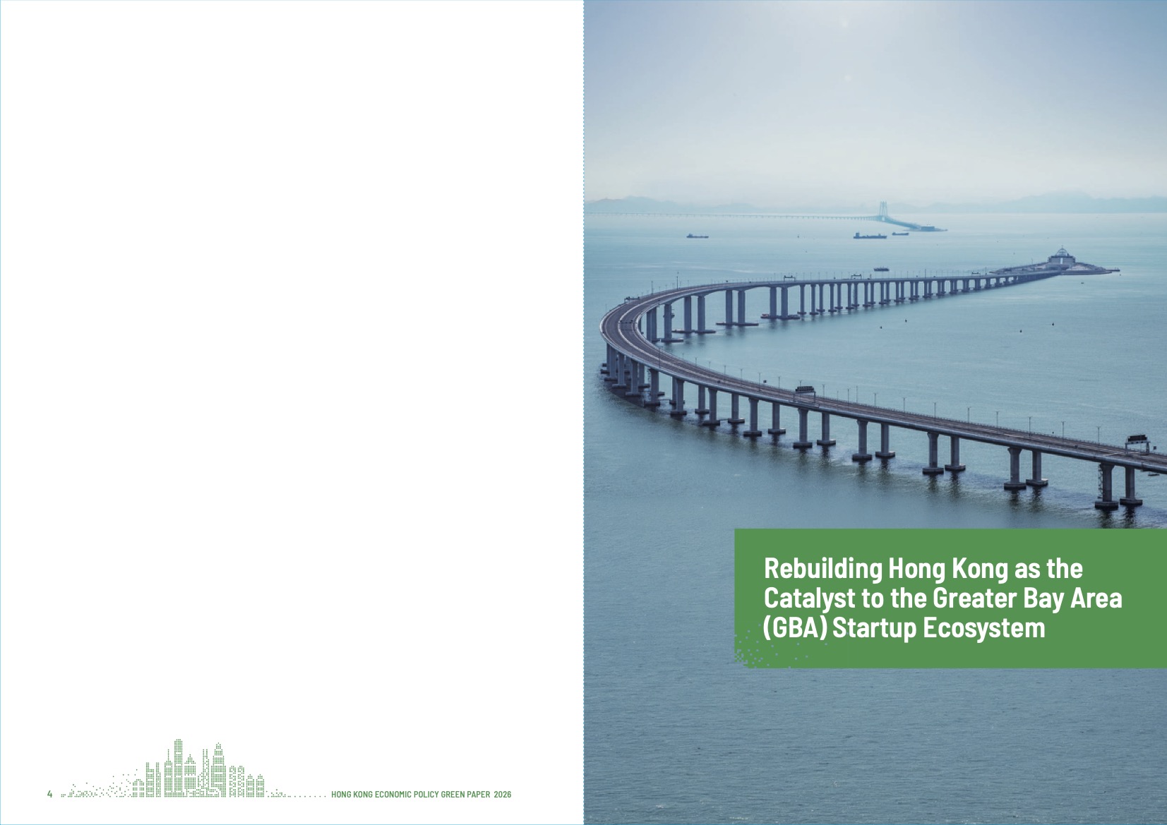 Rebuilding Hong Kong as the Catalyst to the Greater Bay Area (GBA) Startup Ecosystem