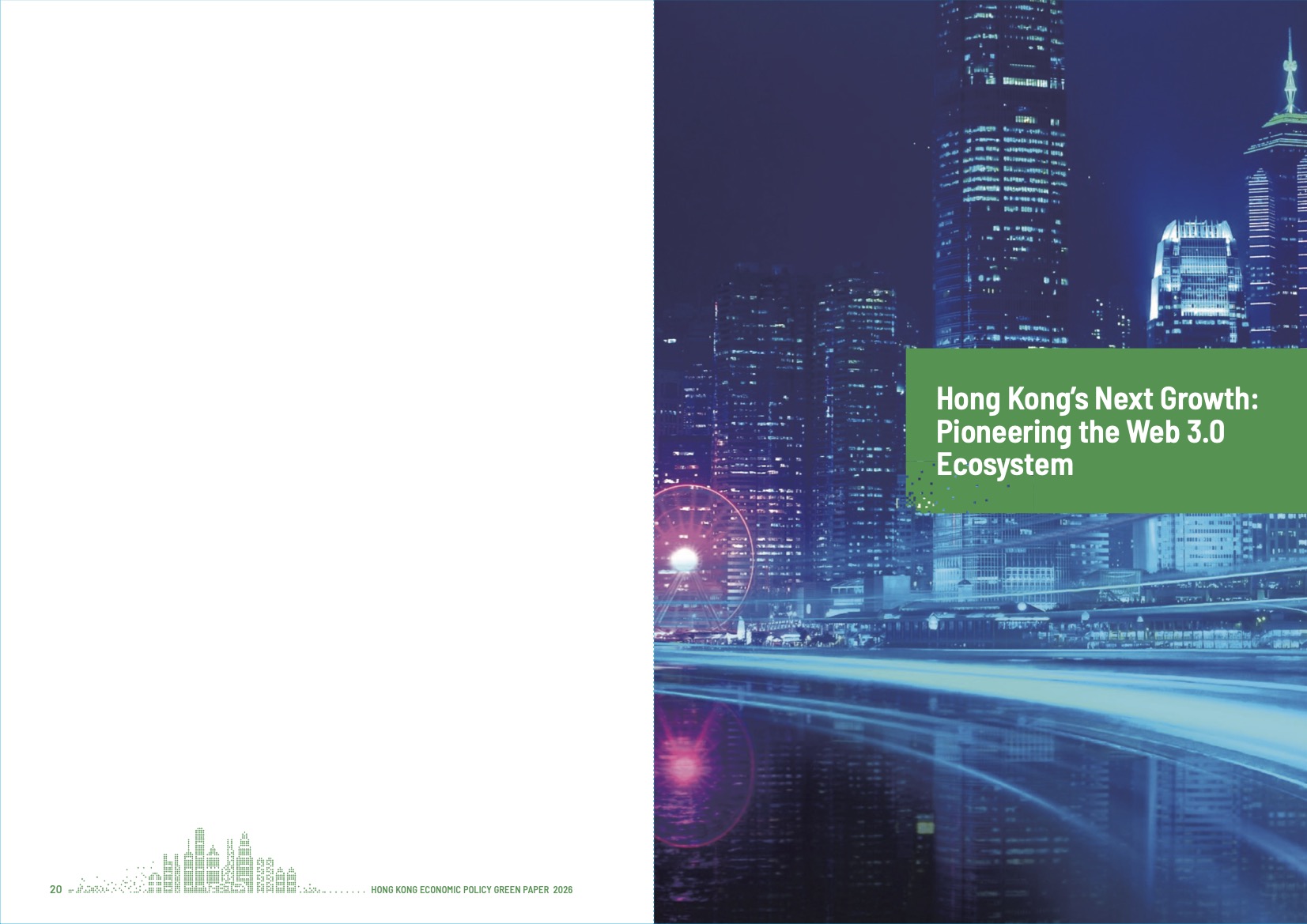 Hong Kong’s Next Growth: Pioneering the Web 3.0 Ecosystem